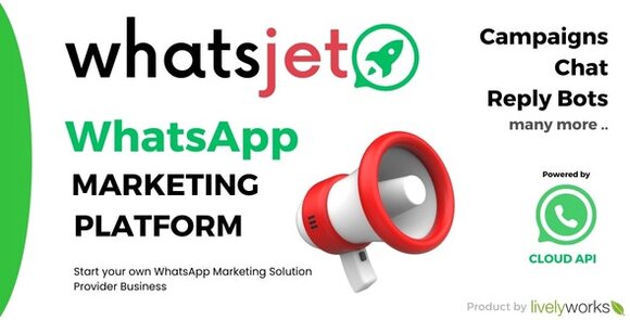 WhatsJet SaaS A WhatsApp Marketing Platform